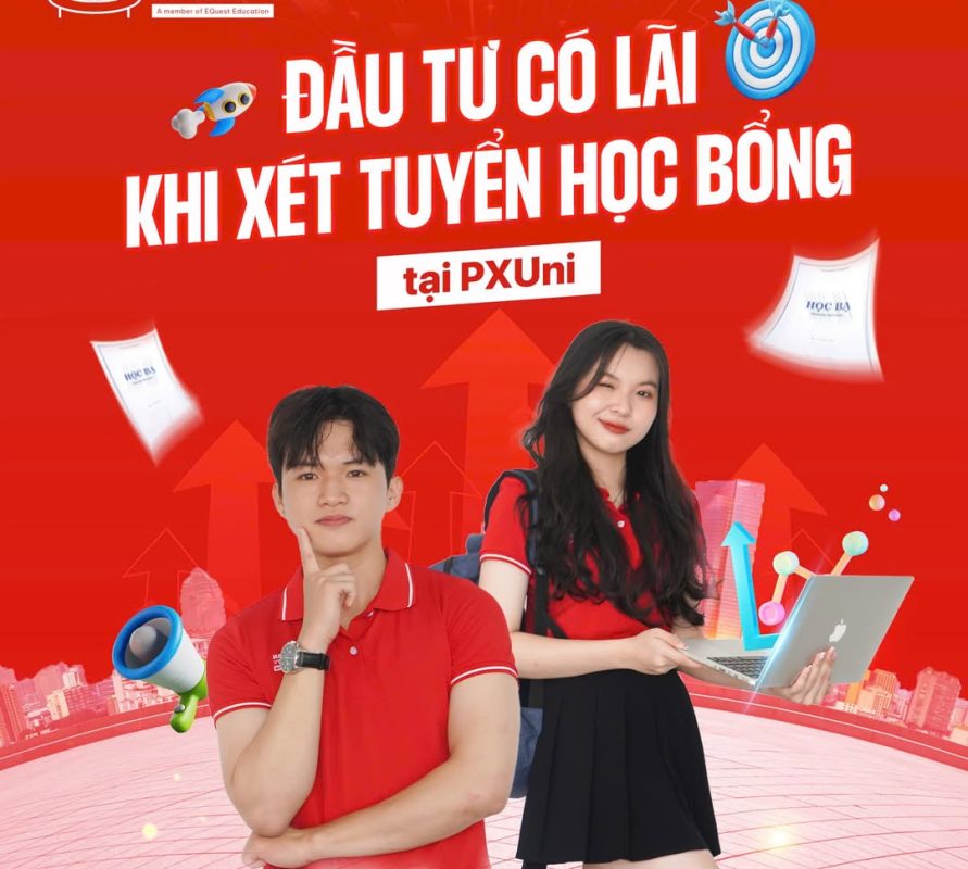 Giảm áp lực thi cử nhận học bổng giá trị cùng Trường Đại học PXU - Đại học ở Huế