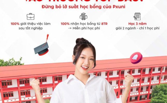 Học Phí – Việc Làm – Năng Lực? Không Phải Là Nỗi Lo Khi Lựa Chọn Trường Đại Học Phú Xuân